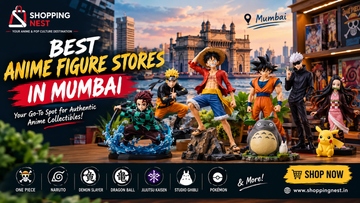 Best Anime Figure Stores in Mumbai | Shopping Nest